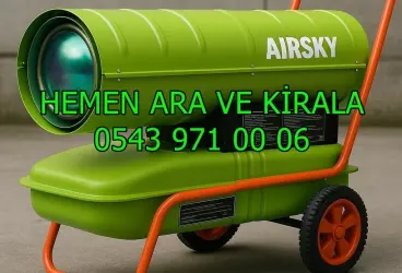 Erzurum ve Yakutiye ve Palandöken MAZOTLU ELEKTRİKLİ ISITICI KİRALAMA