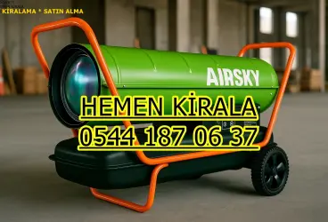 Hatay Antakya İskenderun Mazotlu Isıtıcı Kiralama