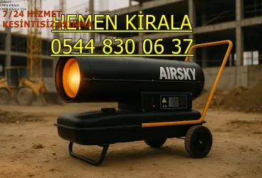 İstanbul Pendik Tuzla Sultanbeyli Mazotlu Isıtıcı Kiralama