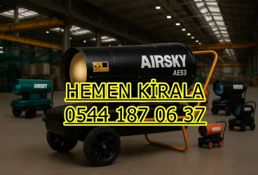 Kilis Merkez Elbeyli Mazotlu Isıtıcı Kiralama