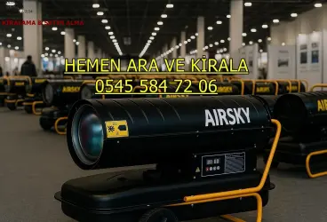 Konya Selçuklu Karatay Mazotlu Isıtıcı Kiralama