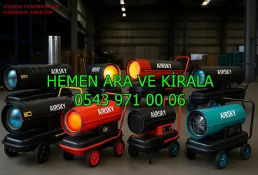 Mardin Artuklu Kızıltepe Mazotlu Isıtıcı Kiralama