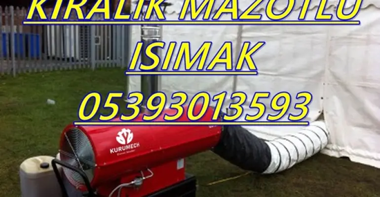 Dizel Isıtıcı Isımak Mazotlu Isıtıcı
