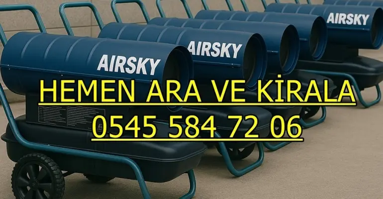 Iğdır Merkez Tuzluca Mazotlu Isıtıcı Kiralama