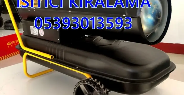 İnşaat Isıtıcısı Kiralama