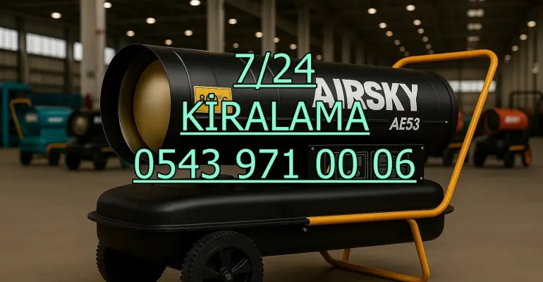 İstanbul Kadıköy Üsküdar Ümraniye Mazotlu Isıtıcı Kiralama