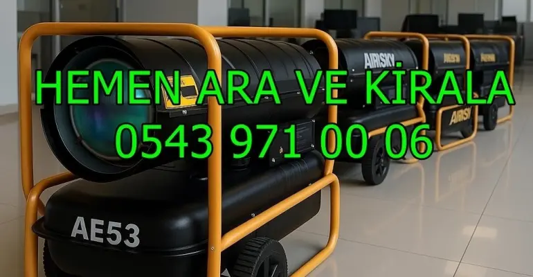 Kırıkkale Merkez Yahşihan Mazotlu Isıtıcı Kiralama