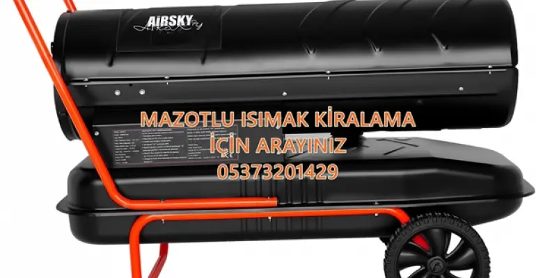 Uzun Ömürlü Mazotlu Isıtıcı